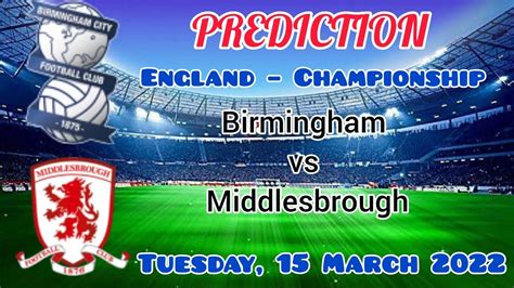 birmingham v middlesbrough predictions